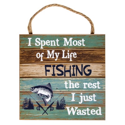 fishing life sign