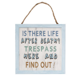 Life After Death Sign